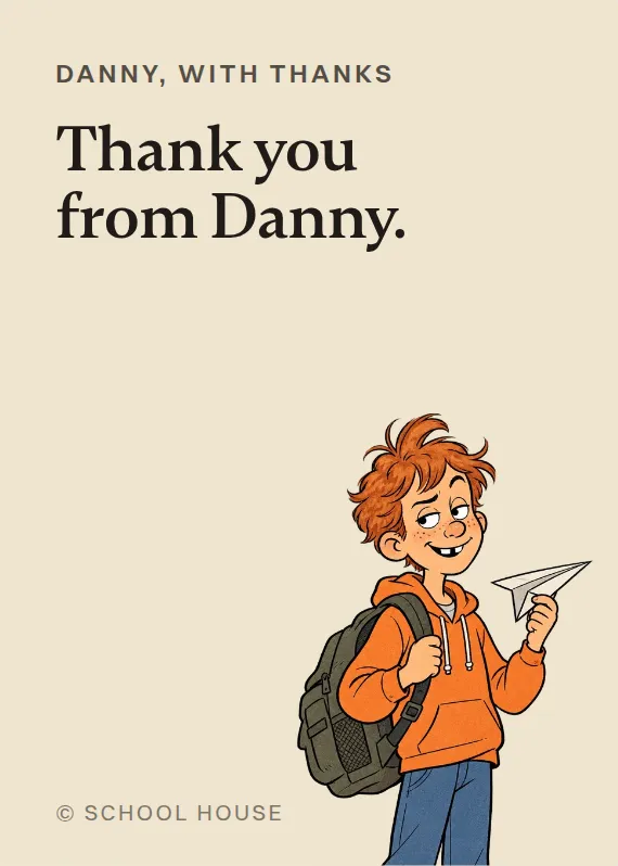 Danny thank you card: Thank you from Danny.