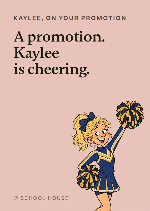 Kaylee promotion card: A promotion. Kaylee is cheering.
