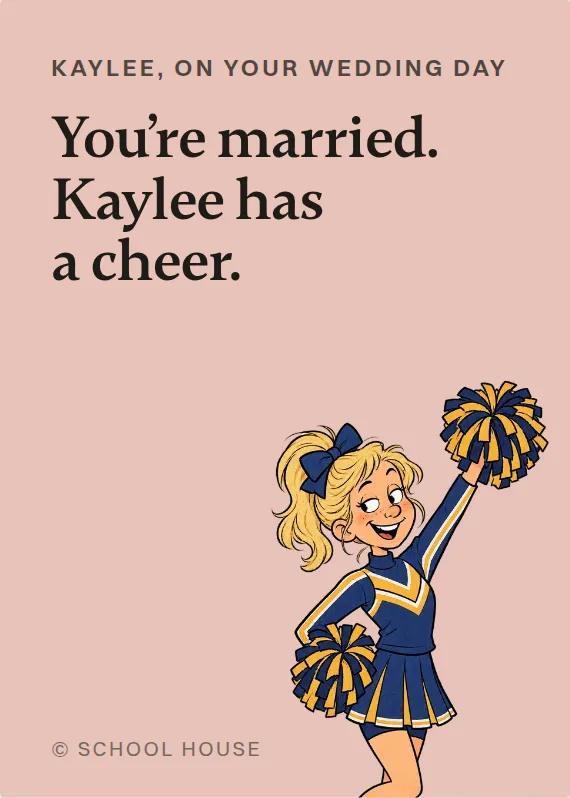 Kaylee wedding card: You’re married. Kaylee has a cheer.