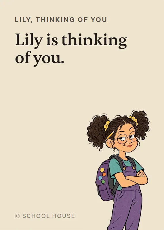 Lily thinking of you card: Lily is thinking of you.
