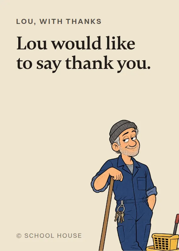 Lou thank you card: Lou would like to say thank you.
