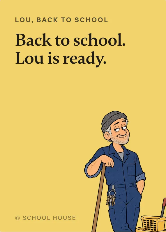 Lou back to school card: Back to school. Lou is ready.