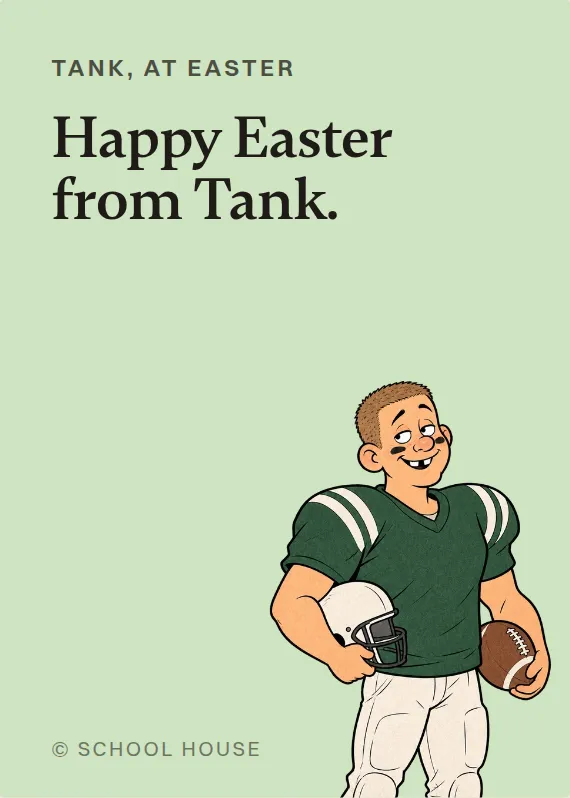 Tank easter card: Happy Easter from Tank.